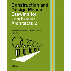 Drawing for Landscape Architects 2 Drawing for Landscape Architects 2