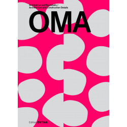 OMA: Architektur und Baudetails / Architecture and Construction Details