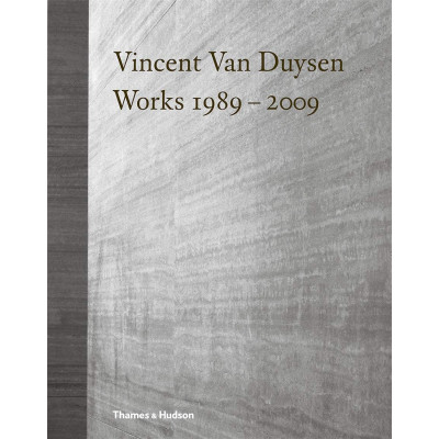 Vincent Van Duysen Works 1989-2009