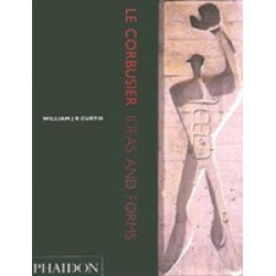 Le Corbusier. Ideas and Forms