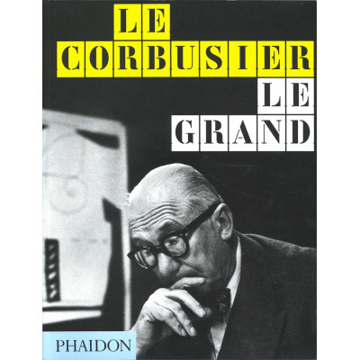 Le Corbusier Le Grand