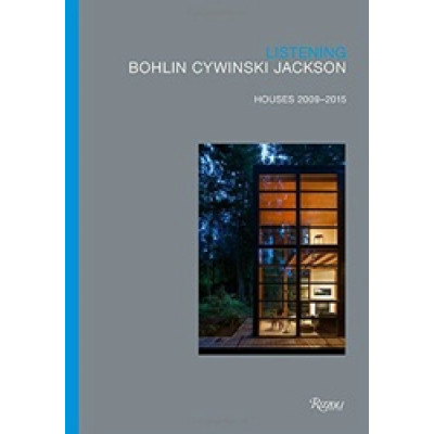 Listening: Bohlin Cywinski Jackson, Houses 2009-2015