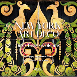 New York Art Deco: Birds, Beasts & Blooms