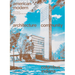 American modern. Architecture community. Columbus, Indiana