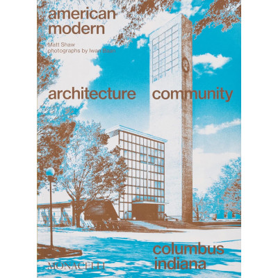 American modern. Architecture community. Columbus, Indiana