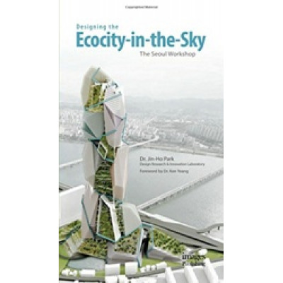 Designing the Ecocity-in-the-Sky