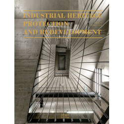 Industrial Heritage Protection and Redevelopment
