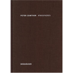 Peter Zumthor Atmospheres