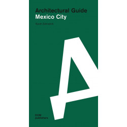 Architectural guide: Mexico City