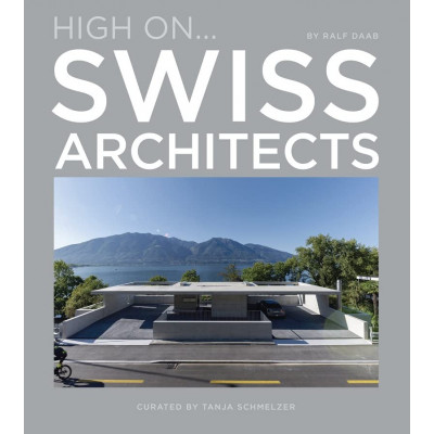 High On…Swiss Architects