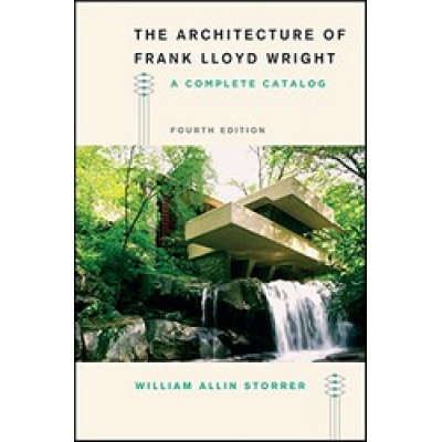 The Architecture of Frank Lloyd Wright