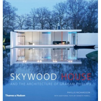 Skywood House: And the Architecture of Graham Phillips
