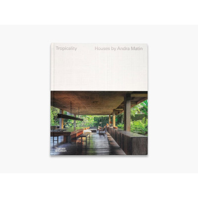 Tropicality: Houses by Andra Matin