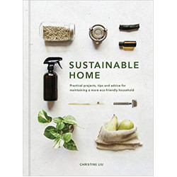 The Sustainable Home: A Life Style