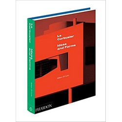 Le Corbusier: Ideas & Forms (New Edition)