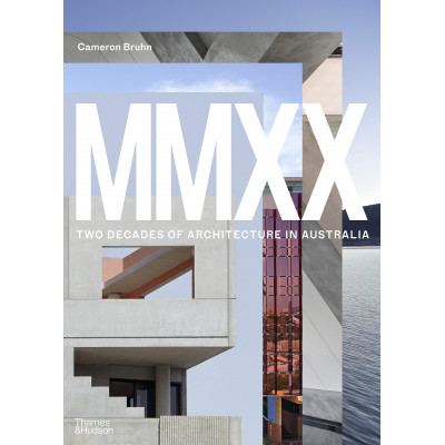 MMXX : Two Decades of Architecture in Australia