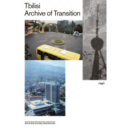 Tbilisi: Archive of Transition (Уценка)