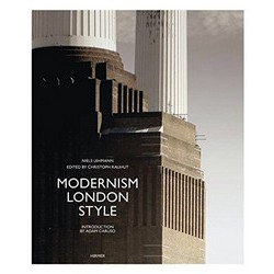 Modernism London Style Modernism London Style