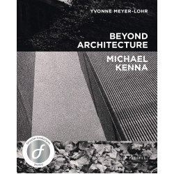 Beyond Architecture - Michael Kenna (Уценка)