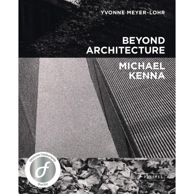 Beyond Architecture - Michael Kenna (Уценка)