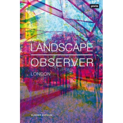 Landscape Observer: London