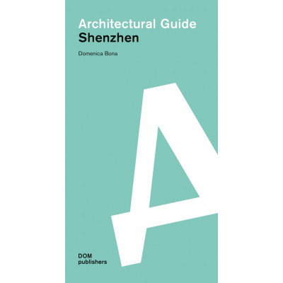Architectural guide: Shenzhen