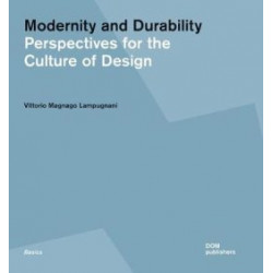 Modernity and Durability: Perspectives for the Culture of Design