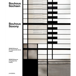 Bauhaus Saxony. Bilingual edition (English, German)