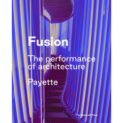 Fusion: The Architecture of Payette