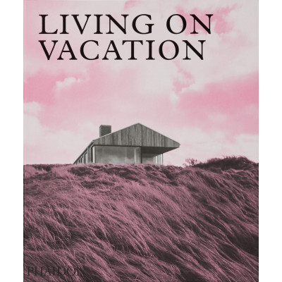 Living on Vacation
