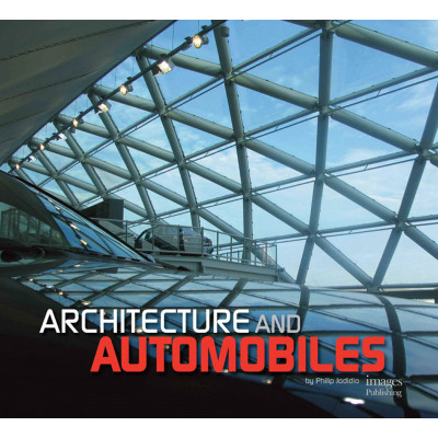 Architecture and Automobiles