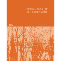 Design for Life: In the Deep South