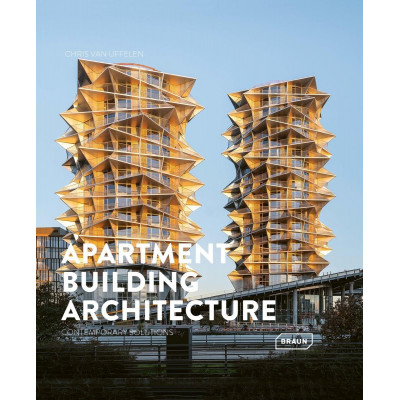Apartment Building Architecture: Contemporary Solutions