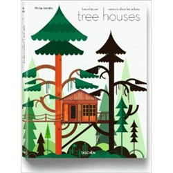Tree Houses: Fairy Tale Castles in the Air