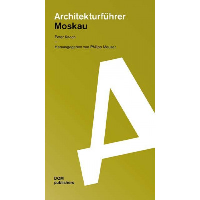 Architekturfuhrer Moskau