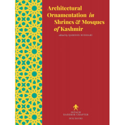 Architectural Ornamentation in Shrines & Mosques of Kashmir