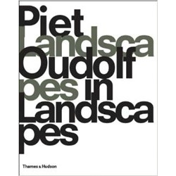 Piet Oudolf: Landscapes In Landscapes