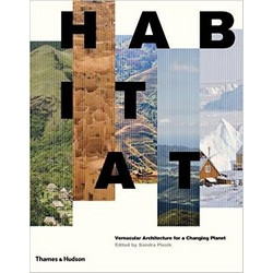 Habitat: Vernacular Architecture for a Changing Planet