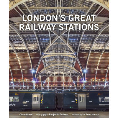 London's Great Railway Stations