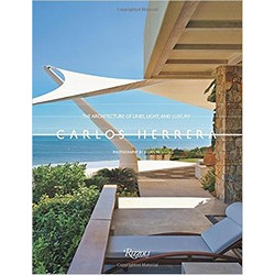 Carlos Herrera: The Architecture of Lines, Light, and Luxury