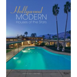 Hollywood Modern: Houses of the Stars