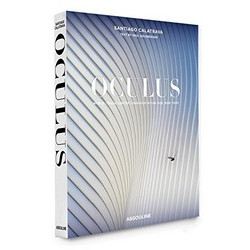 Santiago Calatrava: Oculus