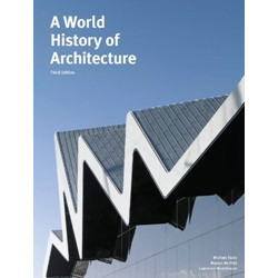 A World History of Architecture, 3rd edition