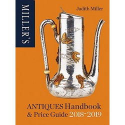 Miller's Antiques Handbook & Price Guide 2018-2019