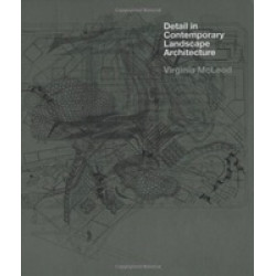Detail in Contemporary Landscape Architecture + CD