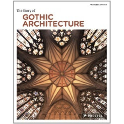 The Story of Gothic Architecture