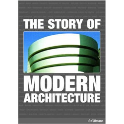 Story of Modern Architecture