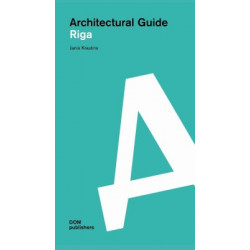 Architectural guide: Riga