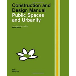 Public Spaces and Urbanity