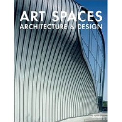 Art Spaces: Architecture and Design